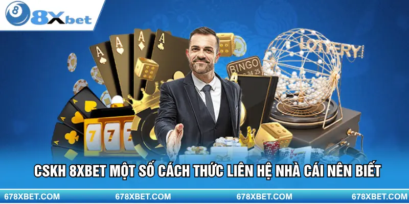 CSKH 8XBET – Hỗ trợ tận tâm, giải đáp mọi thắc mắc!